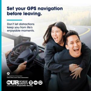 set your gps in advance, distracted driving campaign